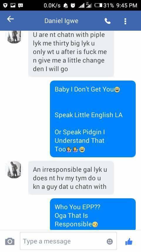 Nigerian Lady shares chat she had with a man who rained insults on her for ignoring his messages after accepting his friend request