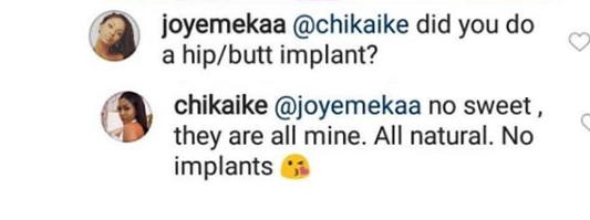 Actress Chika Ike replies a lady who asked if she had butt/hips implants