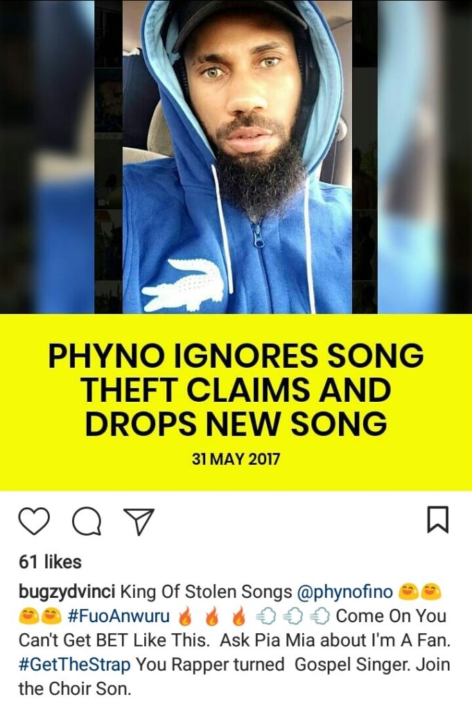 Rapper Bugzydvinci goes berserk, as he calls out Phyno for stealing his slang ' Fuo' and changing it to 'Fuwa'