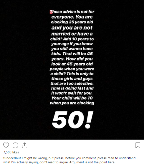 Tunde Ednut advises those who are clocking 35 and are not married or have no child