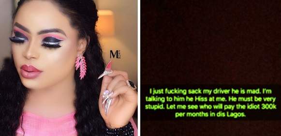 Bobrisky Fires Driver Who Earns 300k Per Month, Gives Reasons