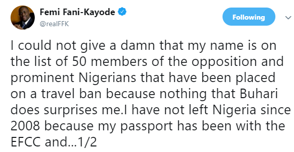 Femi Fani-Kayode reacts to his name being on travel ban list