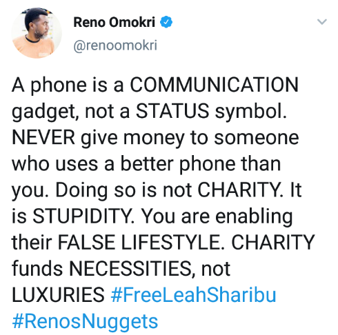Never give money to someone who uses better phone than you, its stupidity - Reno Omokri