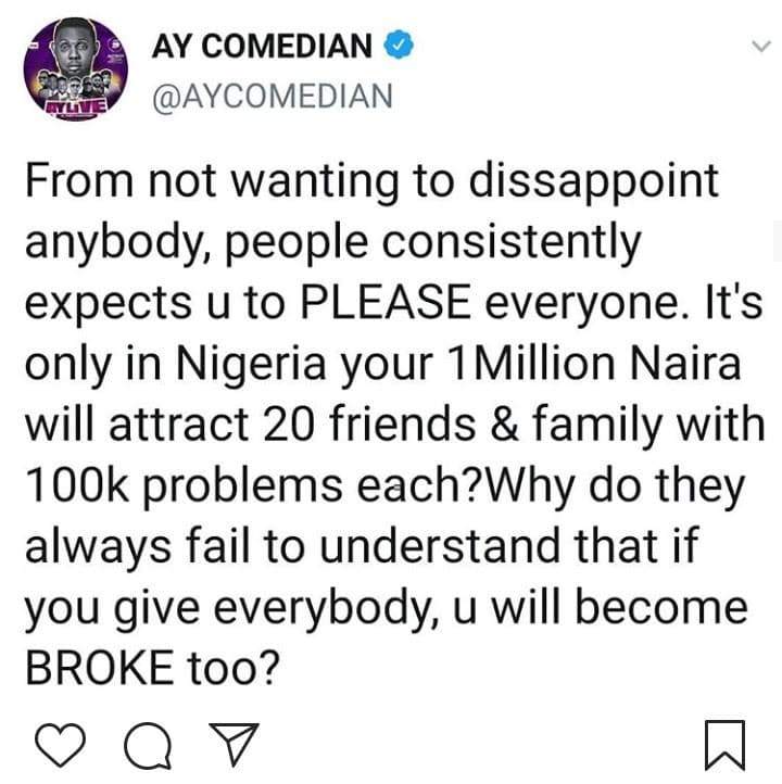'If you give everybody you'll become broke too' - AY speaks about the expectations placed on the rich
