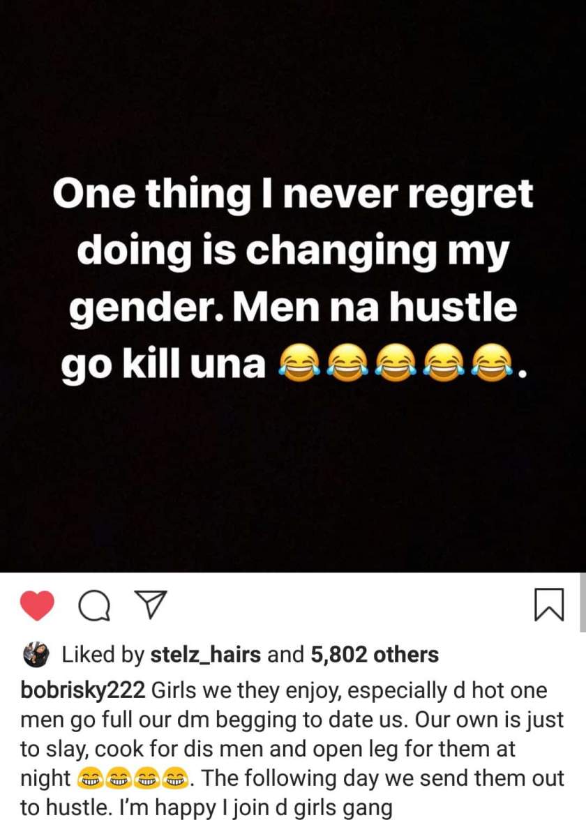 'One thing I will never regret is changing my gender' - Bobrisky