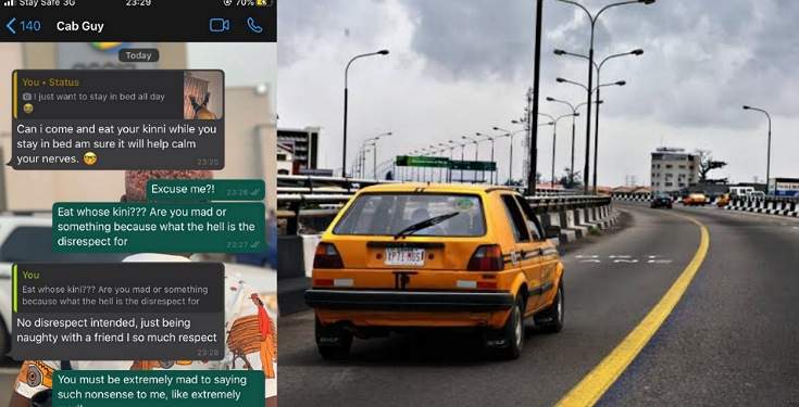 Nigerian lady shares screenshot of the chat she had with her cab guy who wants to eat her 'kinni'