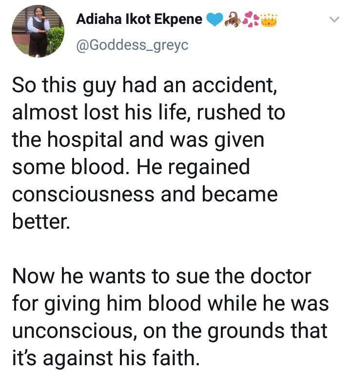 It's against my faith - Man to sue doctor for giving him blood to revive him when he was unconscious