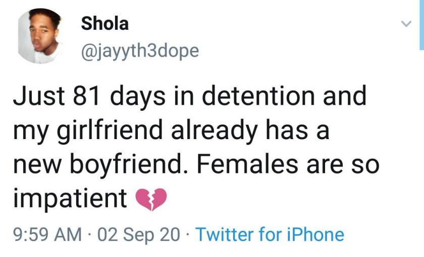"Just 81 days in detention and my girlfriend already has a new boyfriend" - Man laments