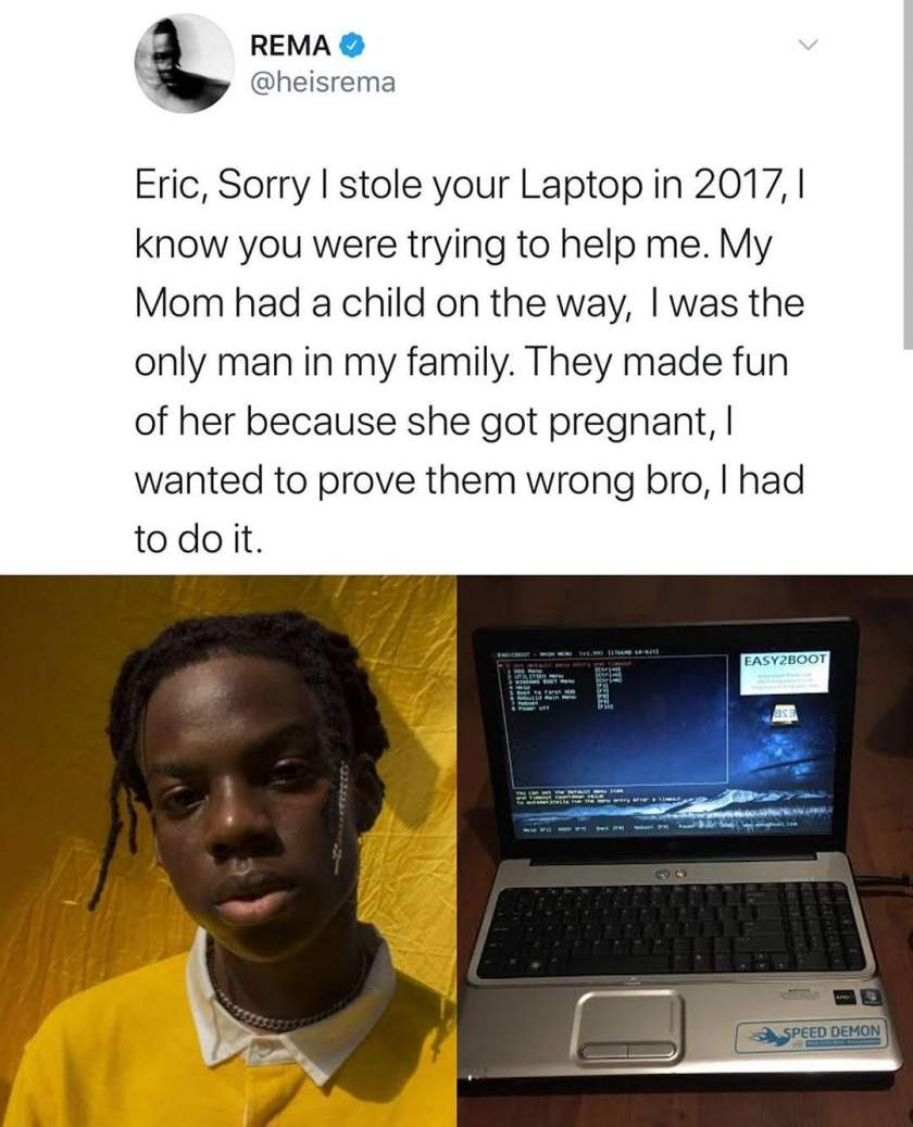 Rema openly apologizes to his friend, Eric for stealing his laptop in 2017