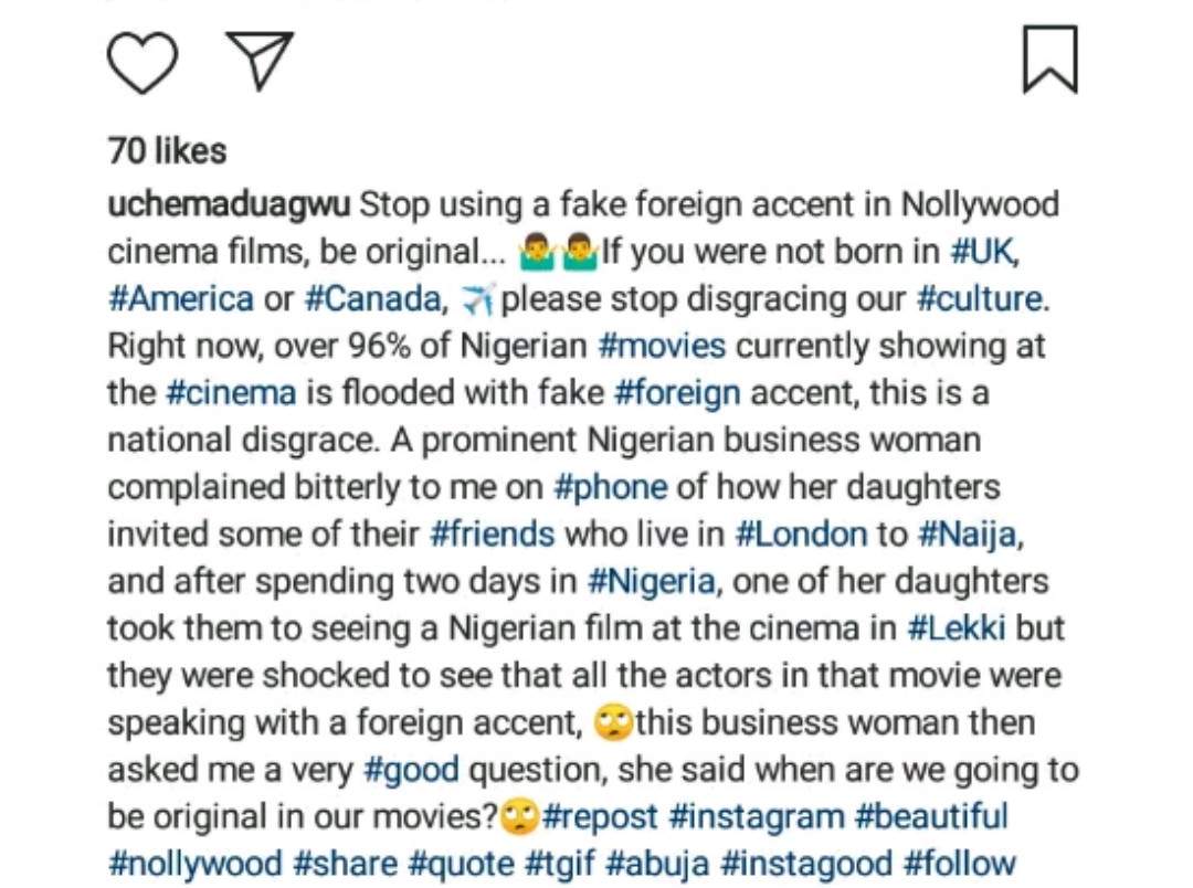 Nollywood is flooded with fake foreign accent, this is a national disgrace - Uche Maduagwu