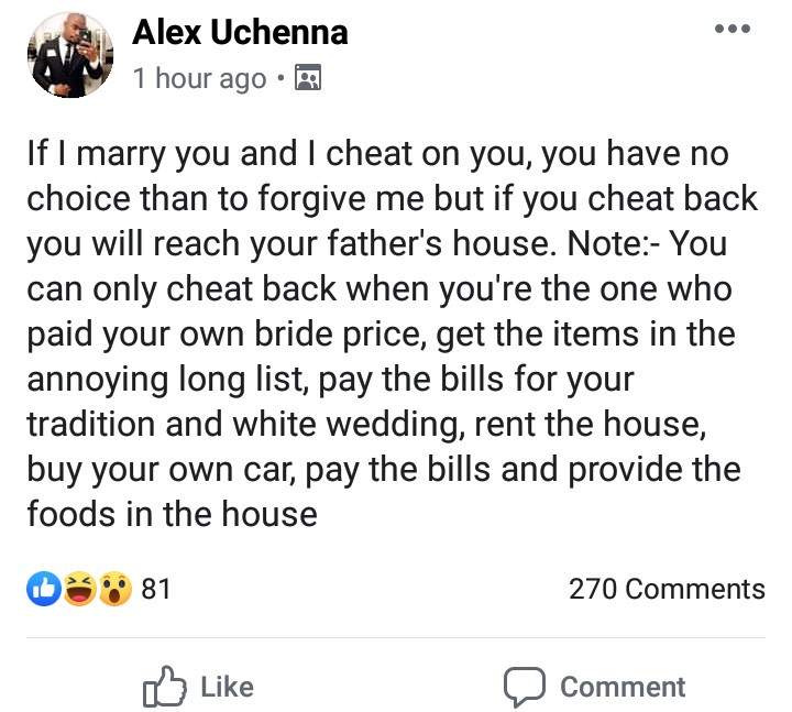 'If i marry you and I cheat, you have to forgive. If you cheat back the marriage is over' - Nigerian man warns his future wife