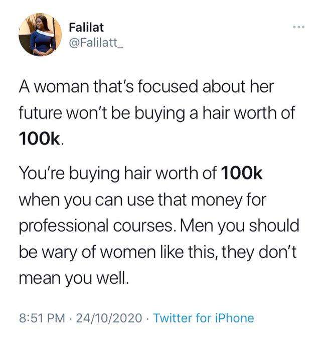 'Be wary of women that buy hair worth N100k' - Nigerian lady advises men