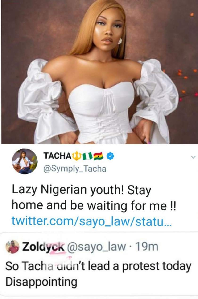 #EndSARS: 'Lazy Nigerian youth, be waiting for me' - Tacha shades fan who wanted her to lead a protest