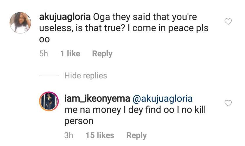 Ike Onyema replies fan who asked him if he's really useless