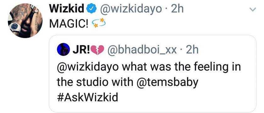 Wizkid replies fan who asked him how he felt being in the same studio with beautiful Temsbaby
