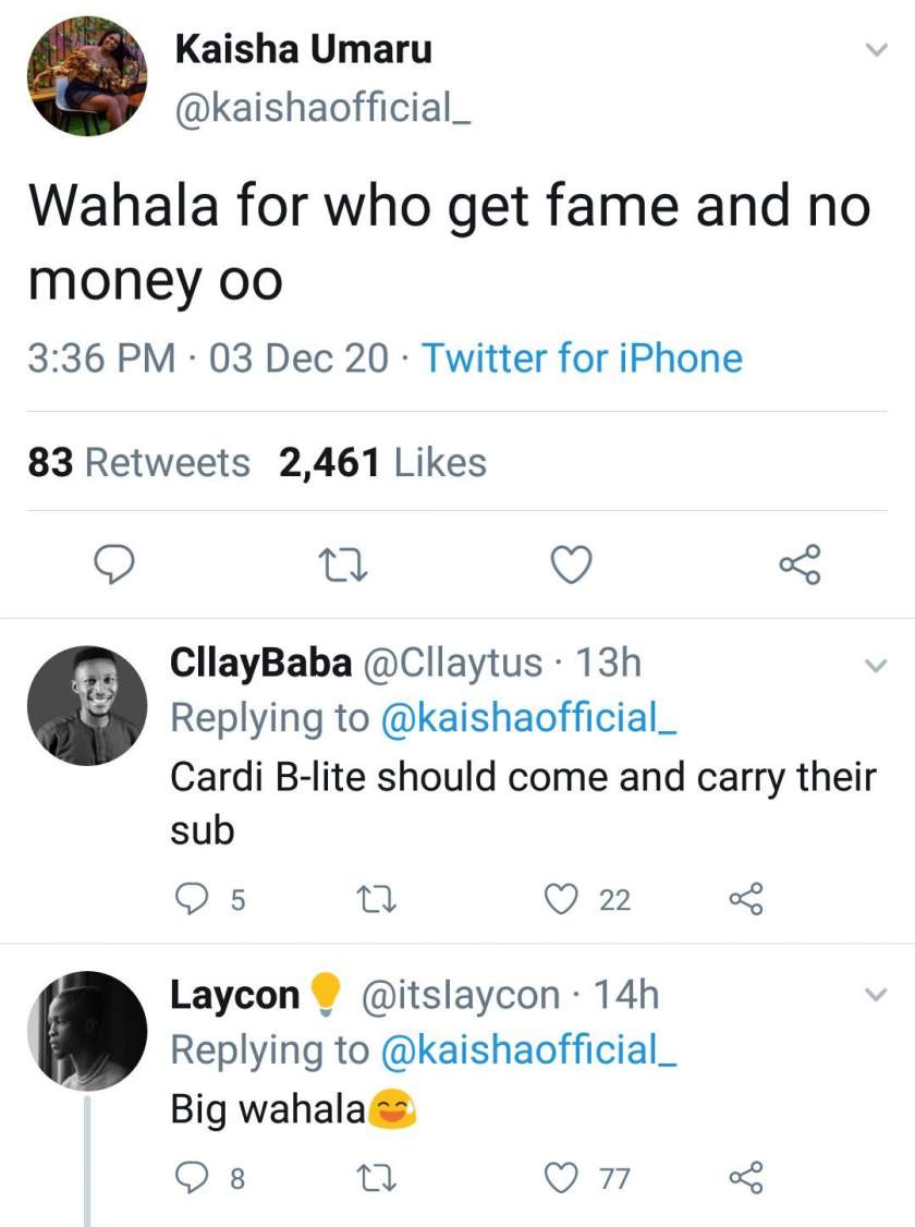 'Wahala for who get fame and no money' - Kaisha throws shade