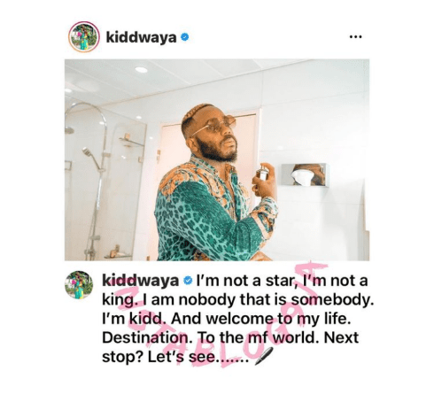 kiddwaya not a star or king