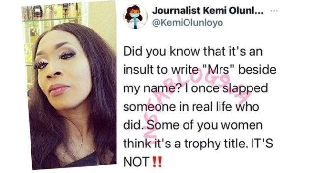 'I slapped someone for writing 'Mrs' beside my name' - Kemi Olunloyo