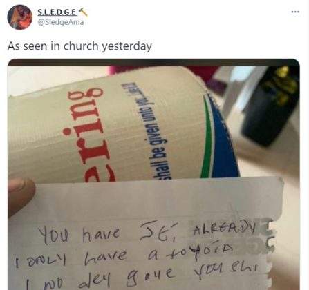 'You already have jet, so I'm not giving you shishi' - Note found inside church offering box