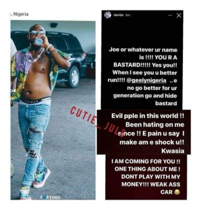 'You are a bastard, when I see you, you better run, E no go better for your generation' - Davido blows hot