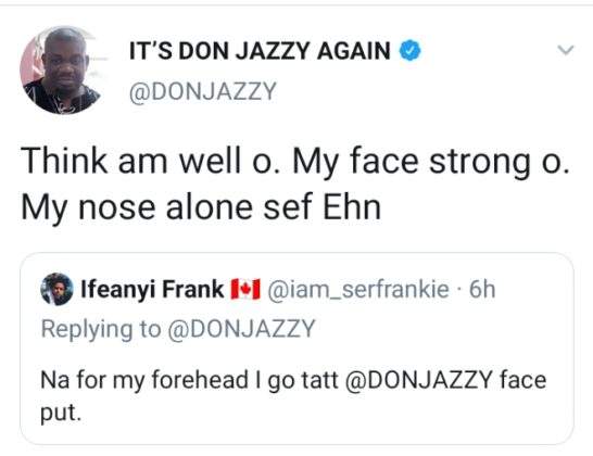 DonJazzy reacts as man announces plan to draw a tattoo of him on his forehead