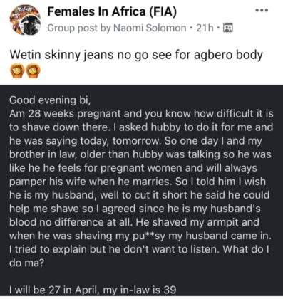 Pregnant woman narrates how she landed in trouble after allowing her husband's brother shave her