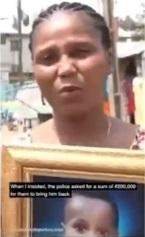 'Police gave my missing child to stranger, demands N200K to get him back' - Woman cries out for help (Video)