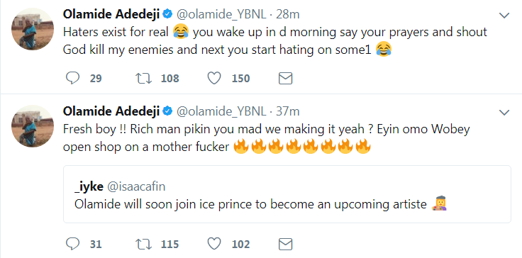 No Joy!! Olamide Claps Back At Troll Who Said He Will Soon Become An Up-Coming Artiste Like Ice Prince