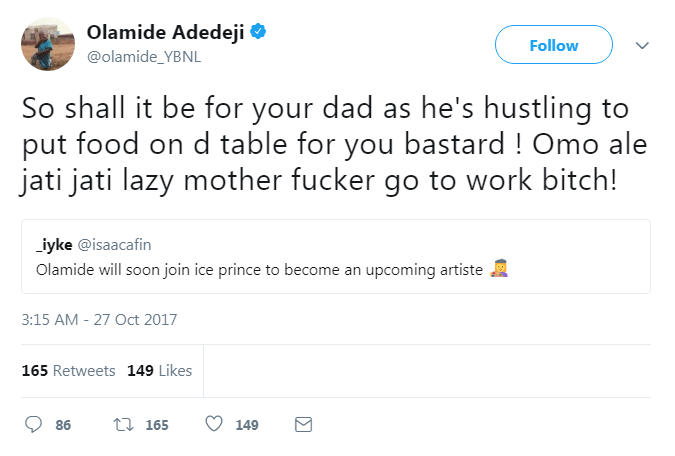 Olamide Claps Back At Troll Who Said He Will Soon Become An Up-coming Artiste Like Ice Prince