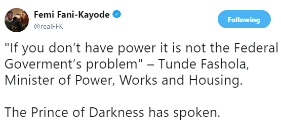 FFK Refers To Fashola As The 'Prince Of Darkness' Over His Recent Comment On Electricity In Nigeria