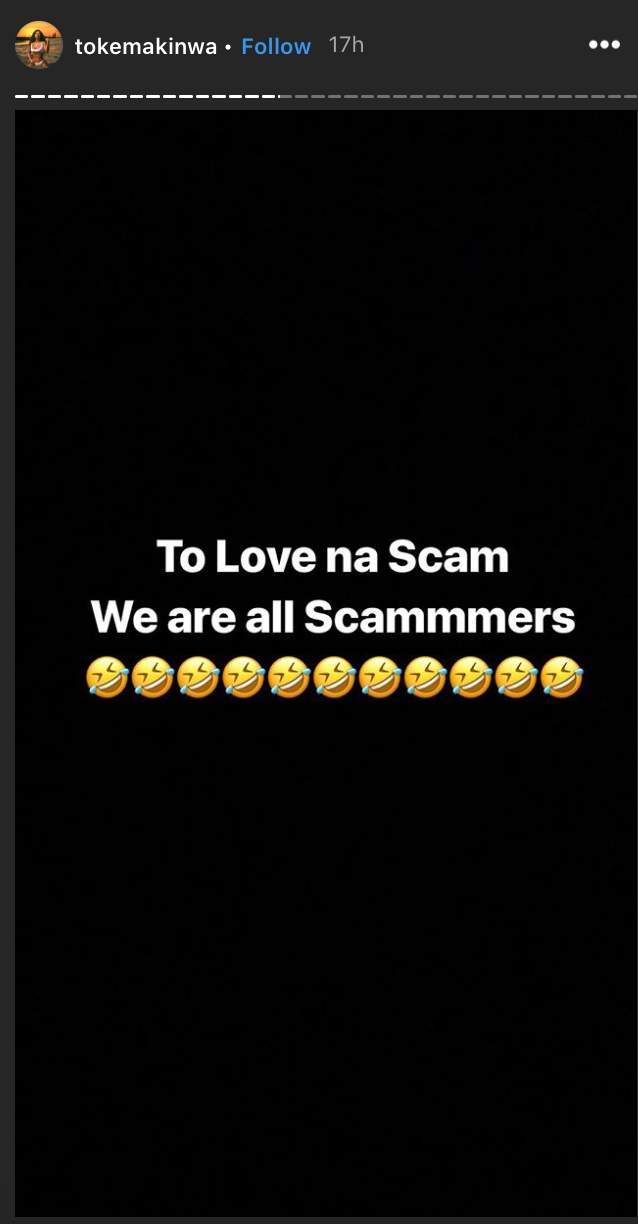 'To Love Is Scam, We Are All Scammers' - Toke Makinwa