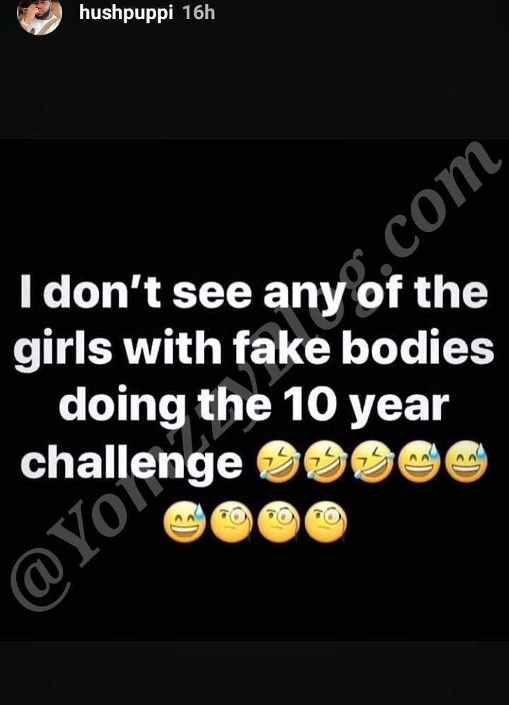 Hushpuppi Shades Ladies With Fake Bodies That Didn't Join The 10 Year Challenge