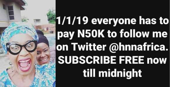 Everyone will pay N50,000 to follow me on twitter in 2019 - Kemi Olunloyo