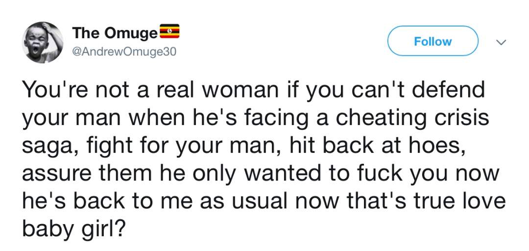 You're not a real woman if you can't defend your cheating boyfriend - Lady