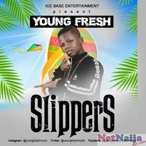 [MUSIC]: Young Fresh - Slippers