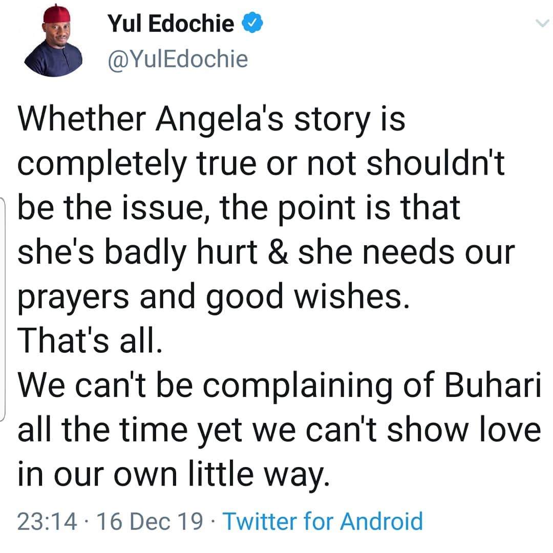 Whether Angela Okorie's story is true or not, she's hurt & needs well-wishing - Yul Edochie tells Nigerians