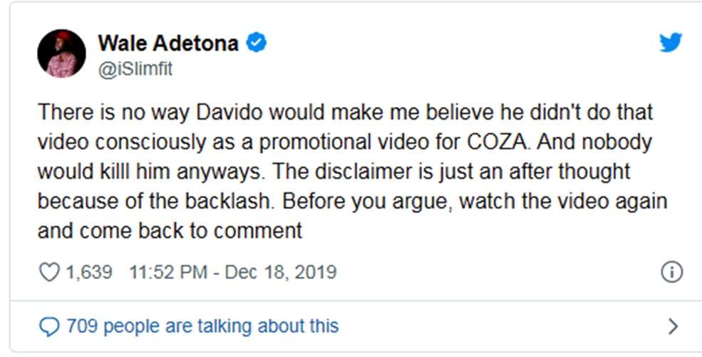 Davido Consciously Did Promotional Video For COZA, Backlashes Made Him Deny It - Wale Adetona