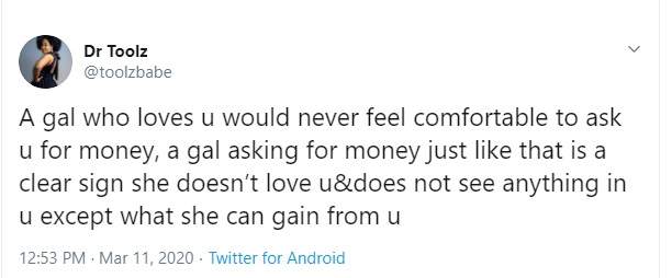 'A girl who loves you would never feel comfortable to ask you for money' - Twitter user, Dr. Toolz