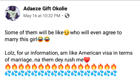 'I am like American visa in terms of marriage. Men rush me' - Nigerian Lady.