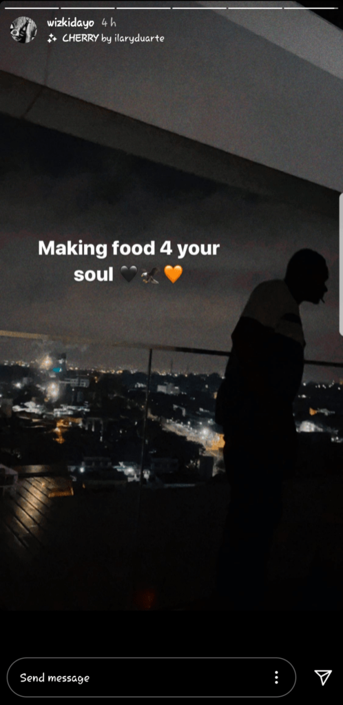 'I Am Making Food For Your Soul' - Wizkid Tells Fans