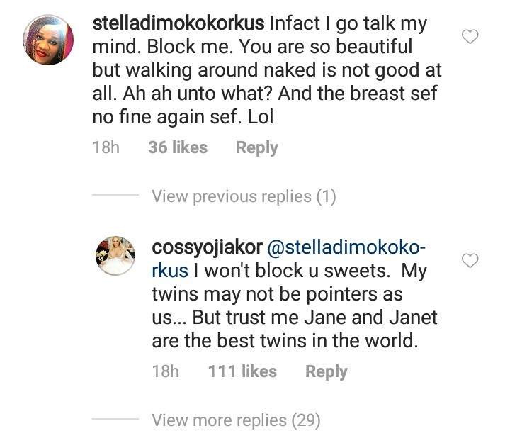 Walking around naked is not good at all, infact your breast no fine again - Nigerian Blogger, Stella Dimokokorkus Tells Cossy Ojiakor