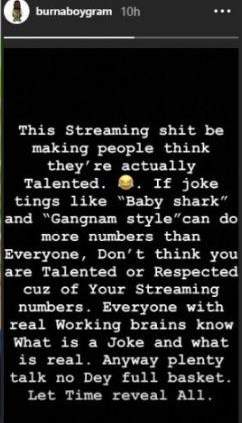 'Good streaming numbers does not mean you're talented ' - Burna Boy shakes tables ?