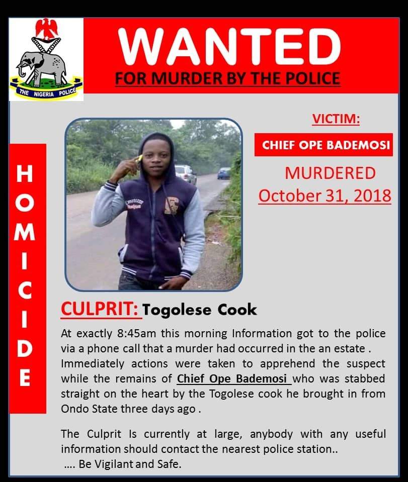 Nigerian Police declare cook wanted for the murder of chief Ope Bademosi