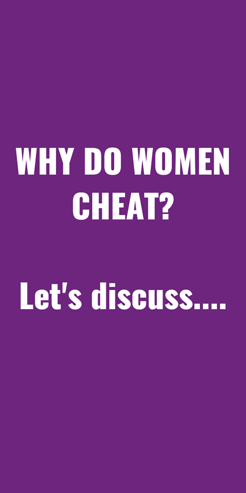 Why do Men and Women cheat? - Read Some Answers!