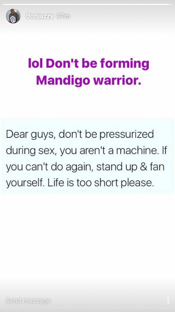 'Don't be forming Mandigo warrior' - Don Jazzy advises men on s3x (Read)