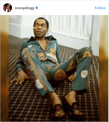 Rapper Snoop Dogg Shares Fela Kuti's Picture On His Instagram Page