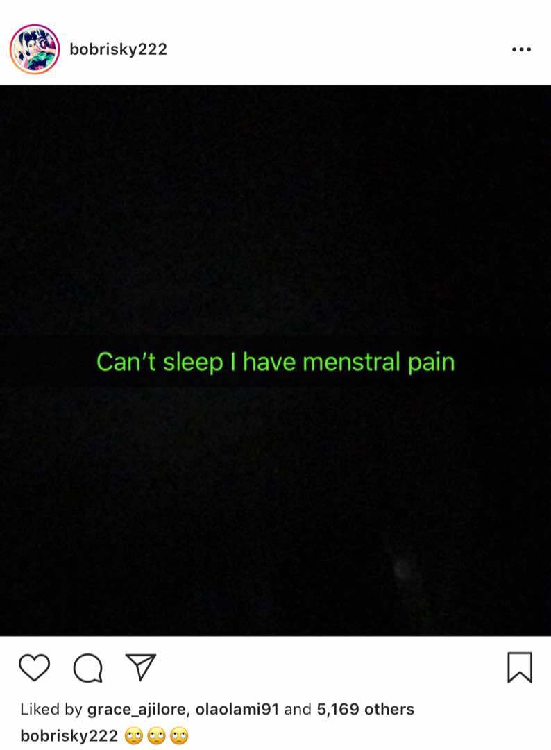 'Can't sleep, I have Menstrual Pain' - Bobrisky Laments