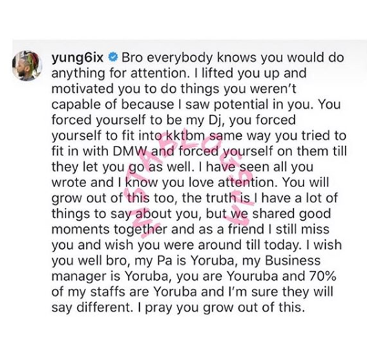 Everyone Knows You Will Do Anything For Attention - Yung6ix Replies His Former DJ