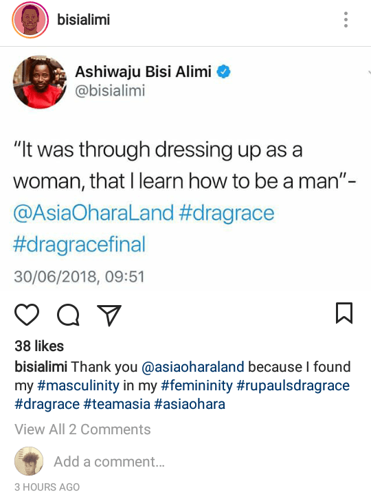 'It was through dressing up as a woman I learnt how to be a man' - Bisi Alimi says.