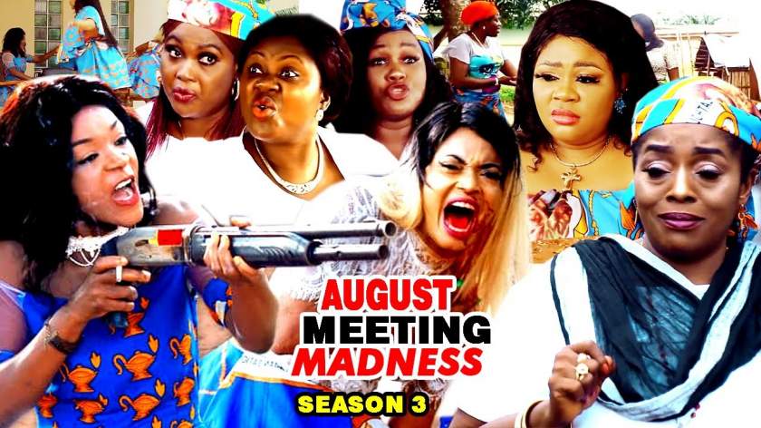 Nollywood Movie: August Meeting Madness (Part 3 & 4)